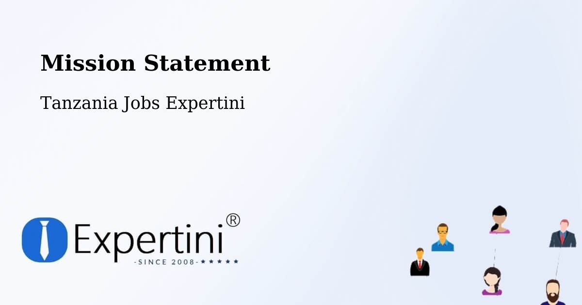 Corporate Mission – Muheza - Tanzania Jobs Expertini