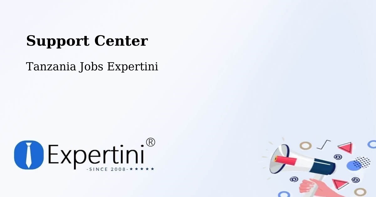 Support Services – Muheza - Tanzania Jobs Expertini